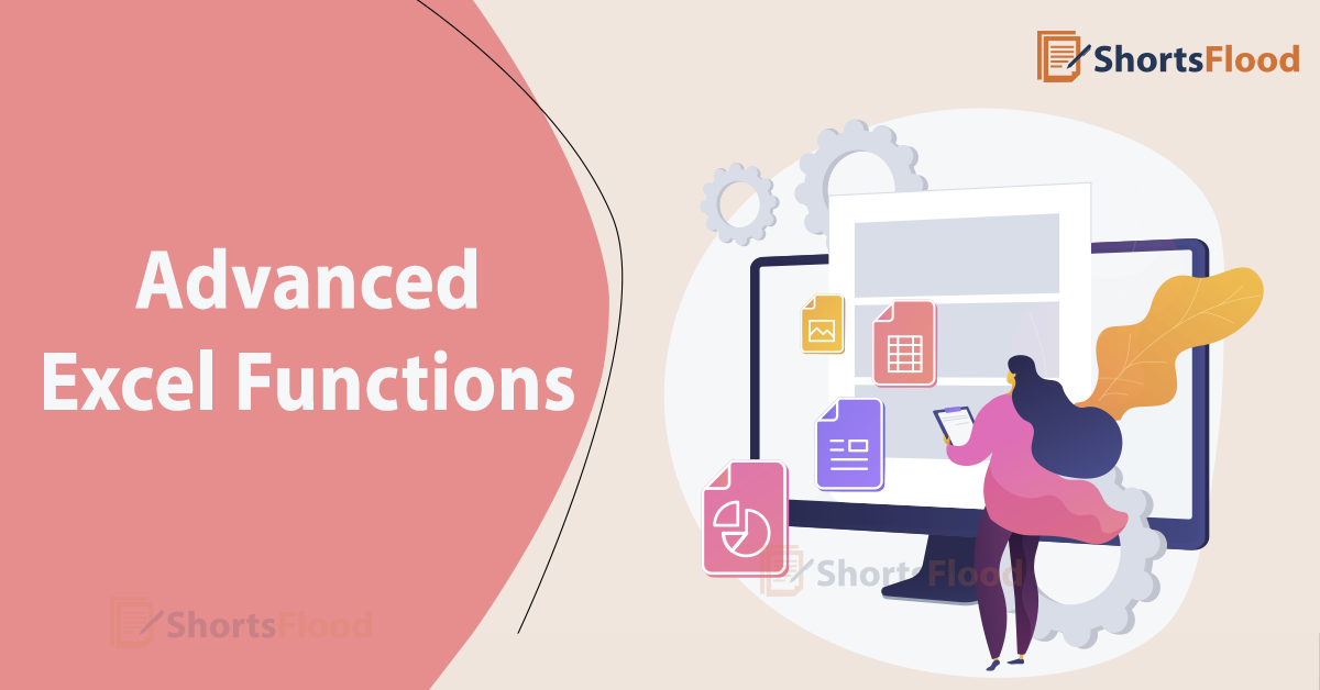 What are Advanced Excel Functions? - ShortsFlood